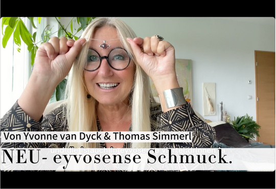 Neu! eyvosense Schmuck von Yvonne van Dyck & Thomas Simmerl